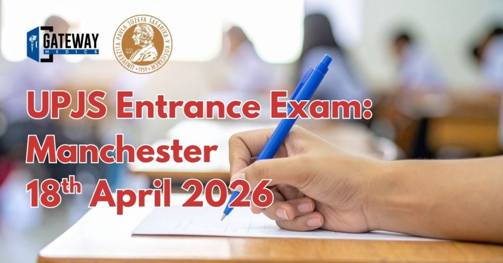 A picture with the title UPJS Entrance Exam being held in Manchester on the 18th of April 2026 for students looking to study medicine or dentistry abroad in Slovakia.